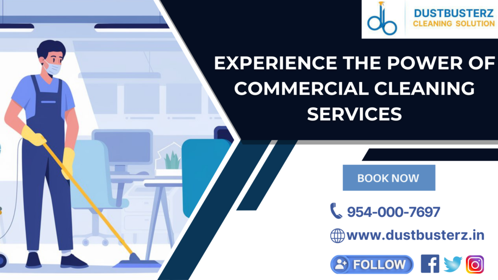 commercial cleaning services in Delhi NCR.